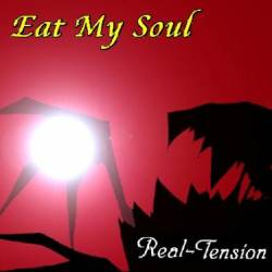 Real-Tension : Eat My Soul
